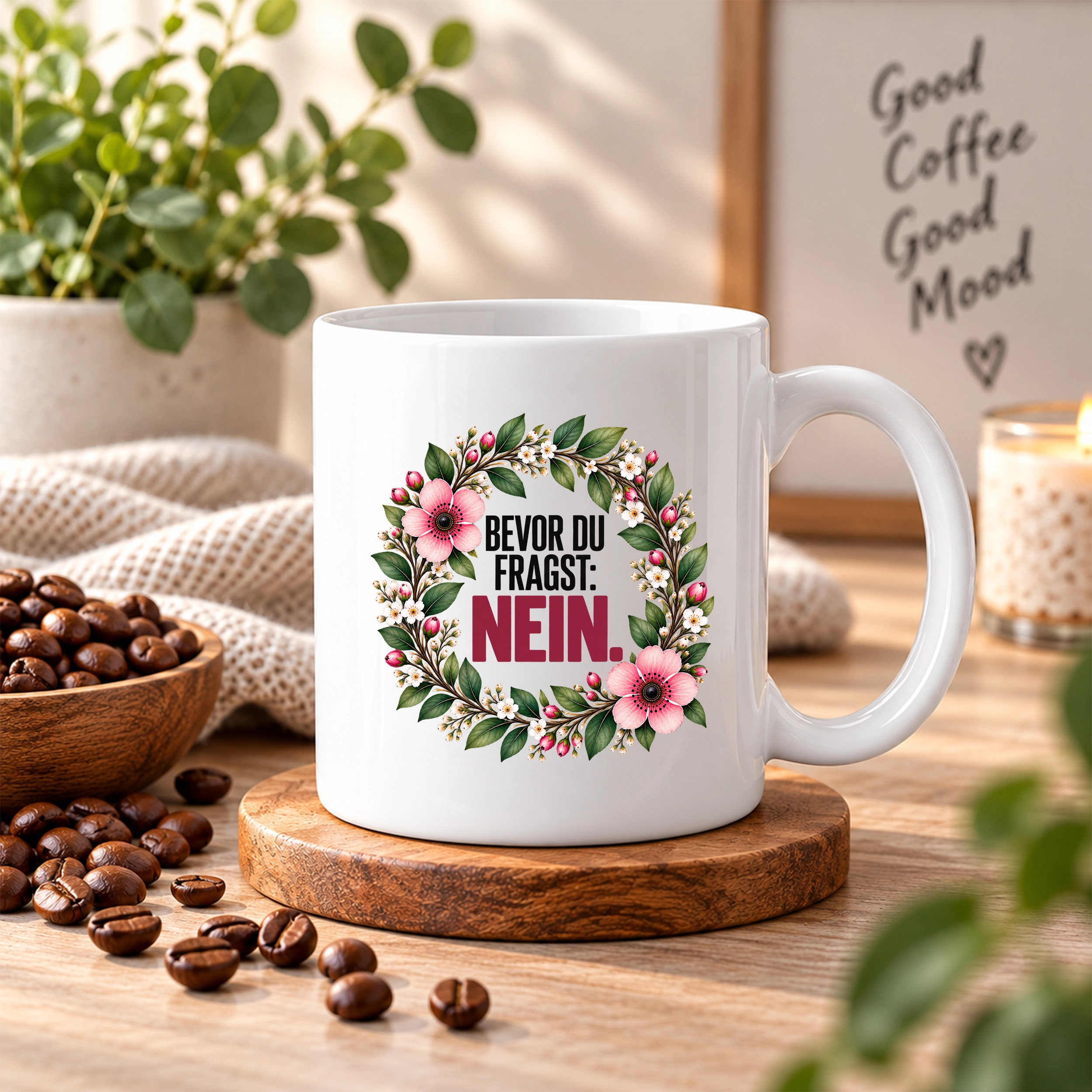 Tasse »Bevor du fragst«            